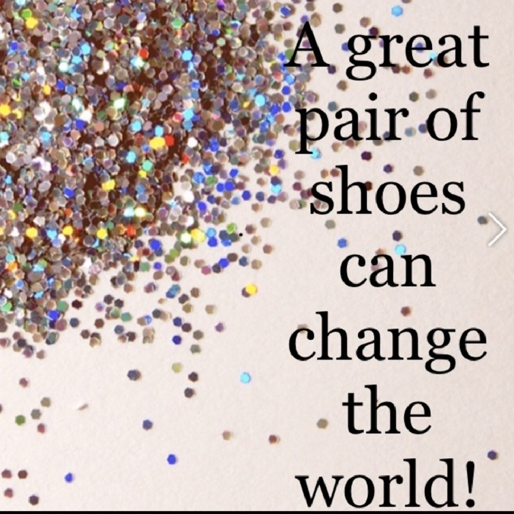 Shoes..... Make an offer! Worst I can do is say no